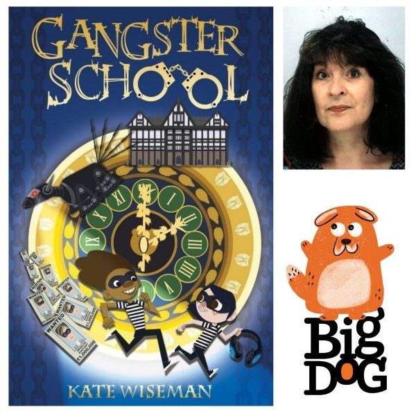 Kate Wiseman and her book 'Gangster School' for a Big Dog Children's Book Festival Event. A giant clock, a mansion, a robot dog, wanted posters and two thieves wearing masks running away.