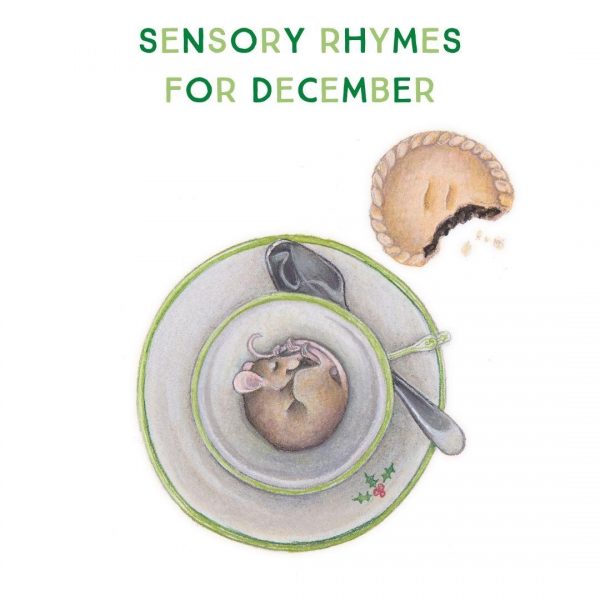 'Sensory Rhymes For December' book cover features a curled up sleeping mouse inside a teacup and saucer. A mince pie has been nibbled.