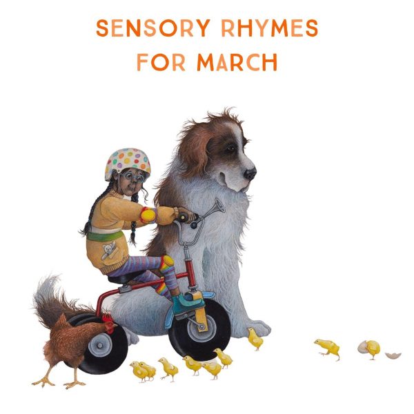 Sensory Rhymes For March book cover features a large dog sitting alongside a small child on a red tricycle. A chicken is walking, her chicks behind her in a row.